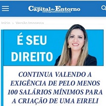 CONTINUA VALENDO A EXIGÊNCIA DE PELO MENOS 100 SALÁRIOS MÍNIMOS PARA A CRIAÇÃO DE UMA EIRELI