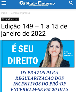 OS PRAZOS PARA REGULARIZAÇÃO DOS INCENTIVOS DO PRÓ-DF ENCERRAM-SE EM 20 DIAS