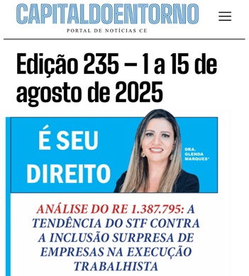 Análise do RE 1.387.795: A Tendência do STF Contra a Inclusão Surpresa de Empresas na execução trabalhista